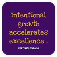 intentional growth accelerates excellence